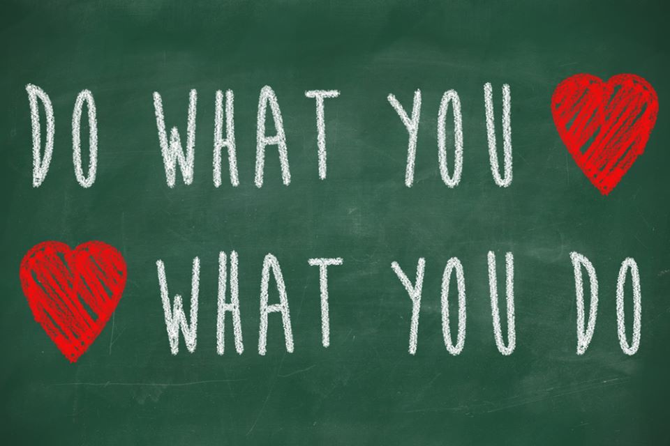 do what you love